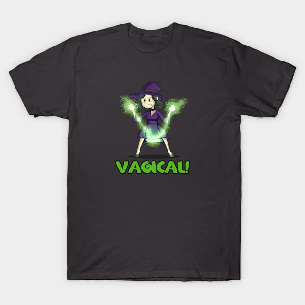 Vagical T-Shirt by StrictlyNerd